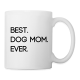 Dog Mom Coffee/Tea Mug - white